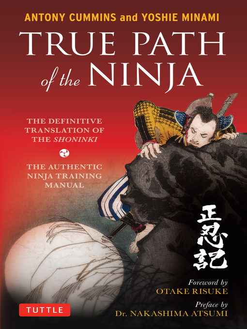 Title details for True Path of the Ninja by Antony Cummins - Wait list